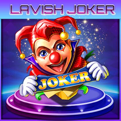 Lavish Joker Betsson