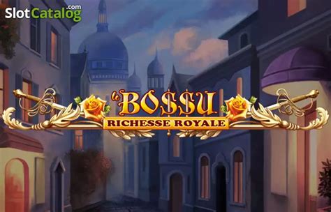 Le Bossu Richesse Royale Bet365