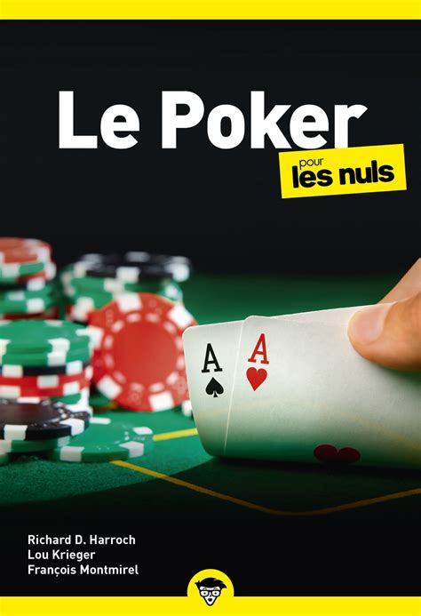 Le Poker En Ligne Pour Les Nuls