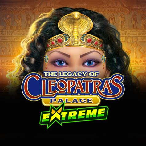 Legacy Of Cleopatra S Palace Extreme Bwin