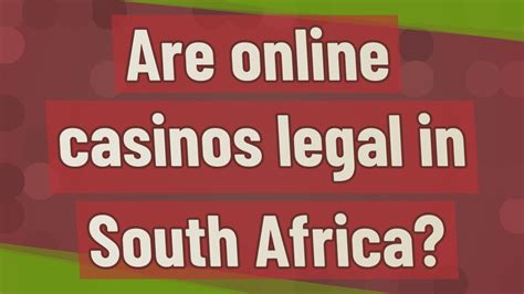 Legal Africa Do Sul Casino Online
