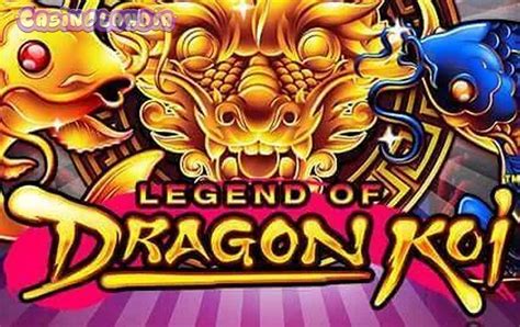 Legend Of Dragon Koi Slot Gratis