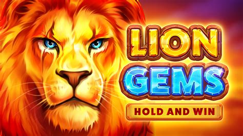 Lion Gems Hold And Win Pokerstars