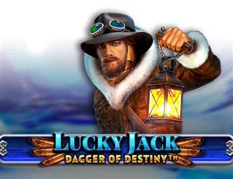 Lucky Jack Dagger Of Destiny Betfair