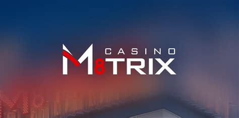 M8trix Casino Sj
