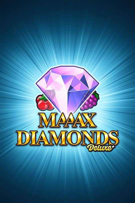 Maaax Diamonds Bwin