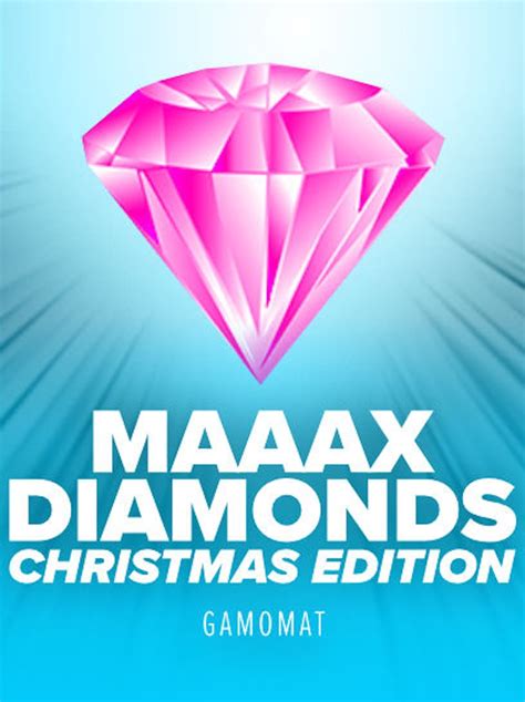 Maaax Diamonds Christmas Edition Bwin