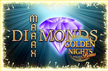 Maaax Diamonds Golden Nights Bonus Parimatch