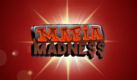 Mafia Madness Novibet