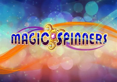 Magic Spinners Netbet