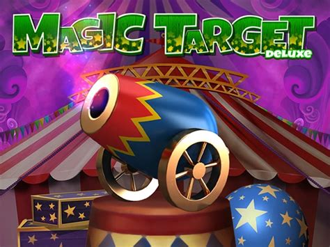 Magic Target Deluxe Netbet