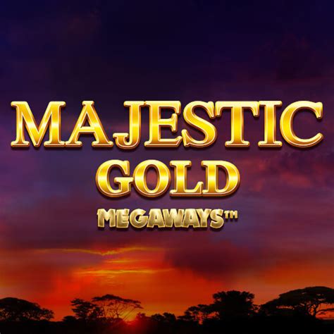Majestic Gold Megaways Leovegas