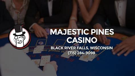 Majestosos Pinheiros Casino Black River Falls Wisconsin