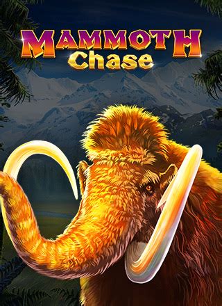 Mammoth Chase Betsul