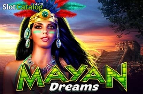 Mayan Dreams Review 2024