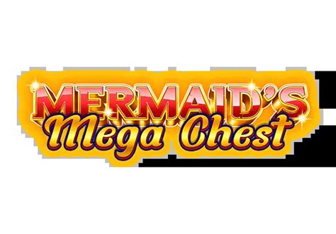 Mermaid S Mega Chest Parimatch