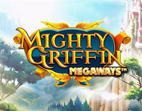 Mighty Griffin Megaways Sportingbet