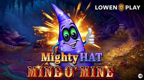 Mighty Hat Mine O Mine Leovegas