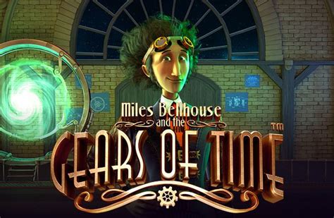 Miles Bellhouse And The Gears Of Time Review 2024