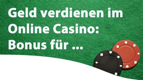Mit Bonus De Casino Geld Verdienen