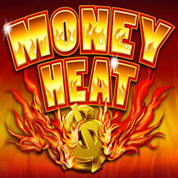 Money Heat Betsul