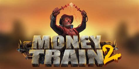 Money Train 2 Betano