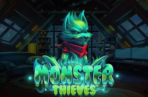 Monster Thieves Betano