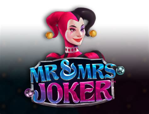 Mr And Mrs Joker Netbet