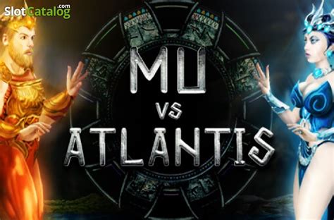 Mu Vs Atlantis Review 2024