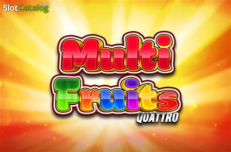 Multi Fruits Quattro Betfair