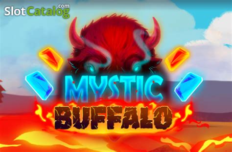 Mystic Buffalo Bwin