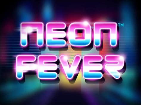 Neon Fever Betano