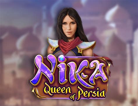 Nika Queen Of Persia Blaze