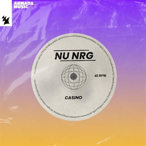Nu Nrg   Casino (Original Mix)