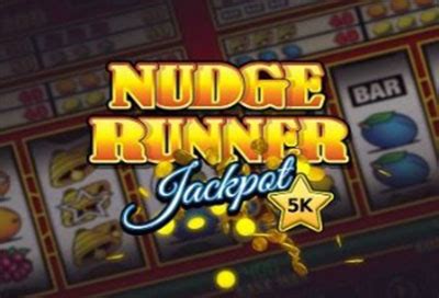 Nudge Runner Jackpot Brabet