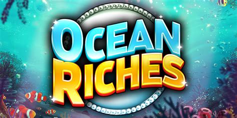 Ocean Riches Novibet