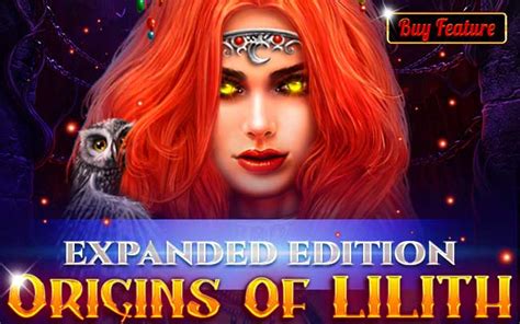 Origins Of Lilith Expanded Edition Betfair