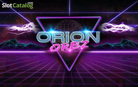 Orion Orbs Betway