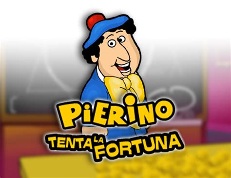 Pierino Tenta La Fortuna Blaze