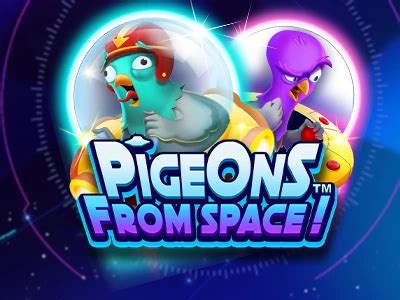 Pigeons From Space Betway