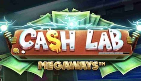 Play Cash Lab Megaways Slot