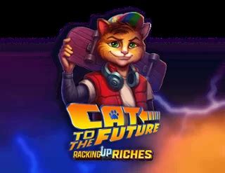 Play Cat To The Future Slot