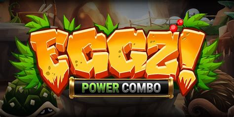 Play Eggz Power Combo Slot