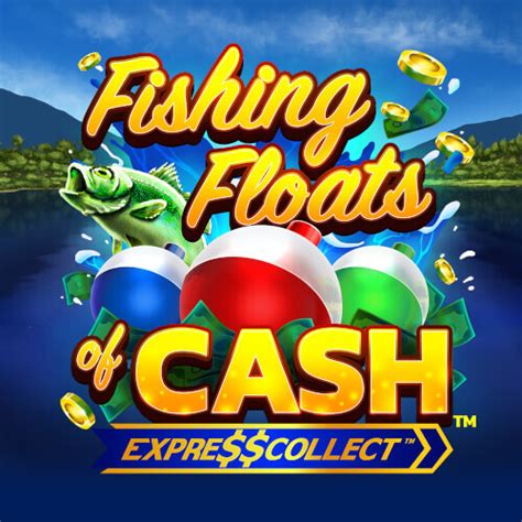 Play Fishing Floats Of Cash Slot