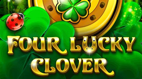Play Four Lucky Clover Slot