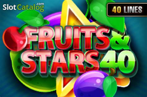Play Fruits And Stars 40 Slot