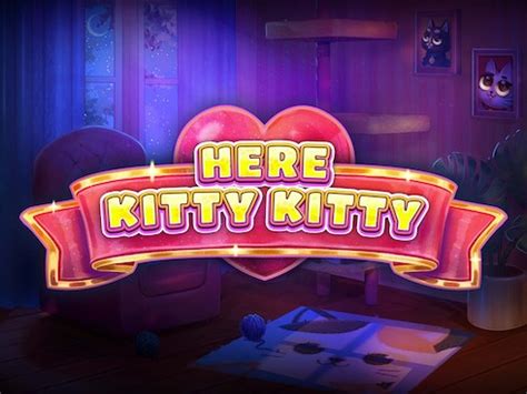 Play Here Kitty Kitty Slot