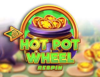 Play Hot Pot Wheel Respin Slot