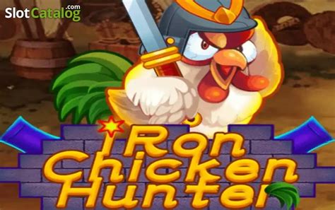 Play Iron Chicken Hunter Slot