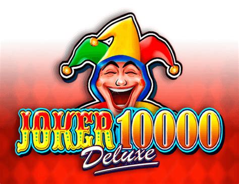 Play Joker 10000 Deluxe Slot
